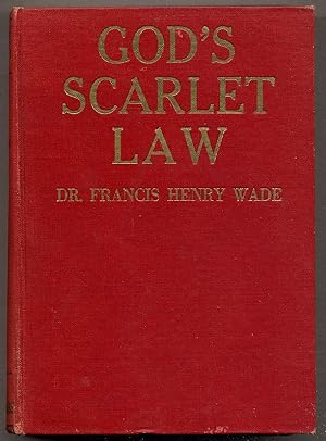 Bild des Verkufers fr God's Scarlet Law zum Verkauf von Between the Covers-Rare Books, Inc. ABAA