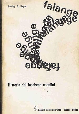 HISTORIA DEL FASCISMO ESPAÑOL.