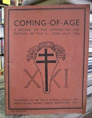 Coming-of-Age - A Record of the Coming-of-Age Festival of Toc H: June-July, 1936