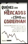 Quiénes son los mercados y cómo nos gobiernan