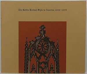 The Gothic Revival Style in America, 1830-1870