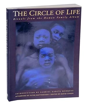 Bild des Verkufers fr The Circle of Life: Rituals From the Human Family Album zum Verkauf von Jeff Hirsch Books, ABAA