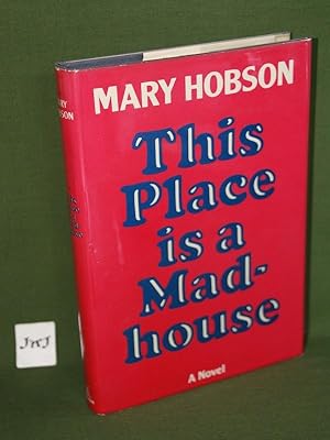 Seller image for This Place is a Madhouse for sale by Jeff 'n' Joys Quality Books