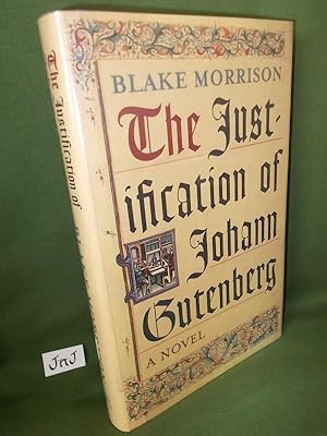 Seller image for The Justification Of Johann Gutenberg for sale by Jeff 'n' Joys Quality Books