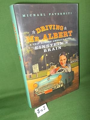 Imagen del vendedor de DRIVING MR ALBERT A Trip Across America with Einstein's Brain a la venta por Jeff 'n' Joys Quality Books