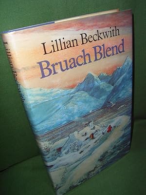 Seller image for Bruach Blend for sale by Jeff 'n' Joys Quality Books