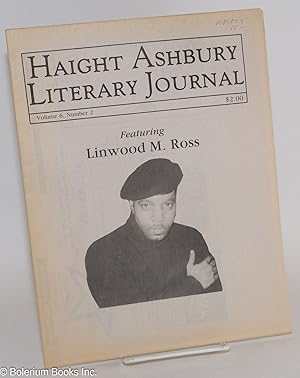 Imagen del vendedor de Haight Ashbury literary journal: vol. 6, #2; Linwood M. Ross featured poet a la venta por Bolerium Books Inc.