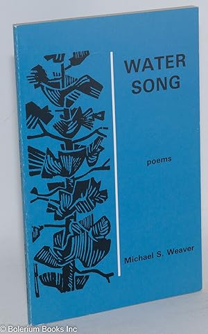 Imagen del vendedor de Water song, poems a la venta por Bolerium Books Inc.