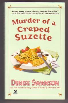 Imagen del vendedor de Murder of a Creped Suzette (A Scumble River Mystery, #14) a la venta por Ray Dertz