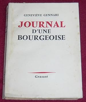 Seller image for JOURNAL D'UNE BOURGEOISE - Roman for sale by LE BOUQUINISTE