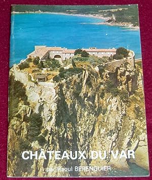 Seller image for CHTEAUX DU VAR for sale by LE BOUQUINISTE