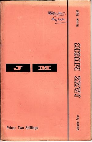 JAZZ MUSIC: Volume 4, No. 8, 1952 (Jazz Music Magazine incorporating Jazz Tempo and Discography)