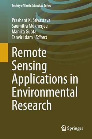 Bild des Verkufers fr Remote Sensing Applications in Environmental Research zum Verkauf von AHA-BUCH GmbH