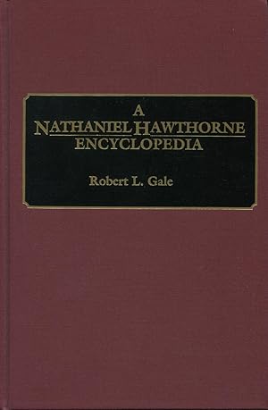 A Nathaniel Hawthorne Encyclopedia