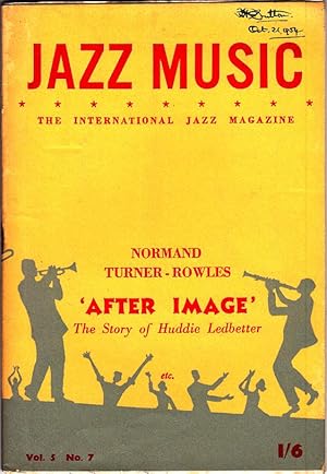 JAZZ MUSIC: Vol 5, No. 7, 1954: 'AFTER IMAGE' THE STORY OF HUDDIE LEDBETTER by Normand Turner-Row...