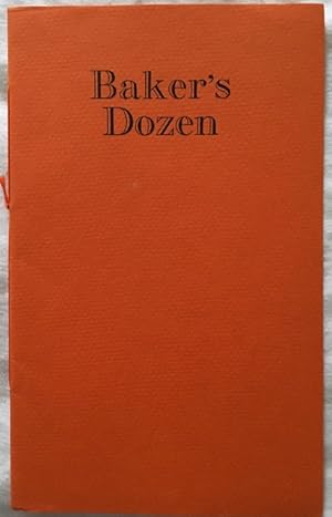 Baker's Dozen: Illustrated poetry published at Sidcot by the Gruffyground Press. [With a boxwood ...