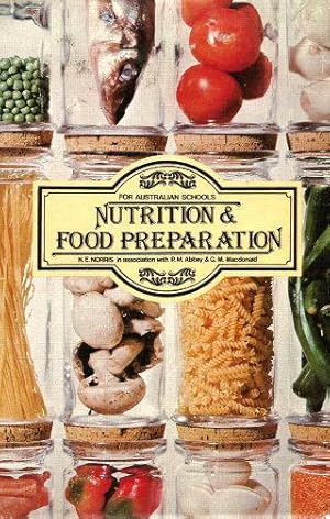 Image du vendeur pour NUTRITION & FOOD PREPARATION for Australian Schools mis en vente par Grandmahawk's Eyrie