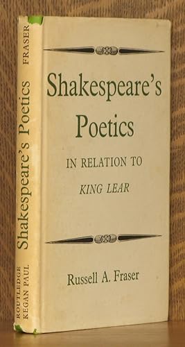 SHAKESPEARE'S POETICS IN RELATION TO KING LEAR