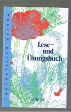 Ganzheitlich gesund. Lese- und Übungsbuch.