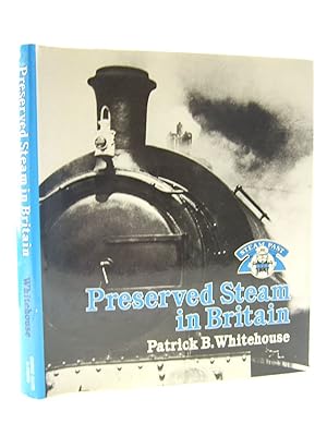 Seller image for PRESERVED STEAM IN BRITAIN for sale by Stella & Rose's Books, PBFA