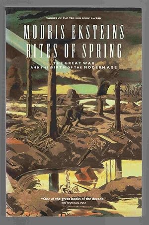 Seller image for Rites of Spring The Great War and the Birth of the Modern Age for sale by Riverwash Books (IOBA)