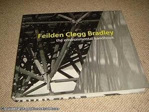 Immagine del venditore per Feilden Clegg Bradley: The Environmental Handbook venduto da 84 Charing Cross Road Books, IOBA