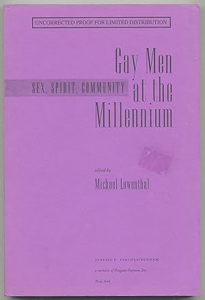 Bild des Verkufers fr Gay Men at the Millennium: Sex, Spirit, Community zum Verkauf von Between the Covers-Rare Books, Inc. ABAA