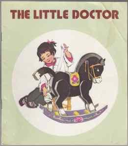 Immagine del venditore per The Little Doctor venduto da HORSE BOOKS PLUS LLC