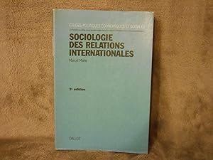 Image du vendeur pour Sociologie des relations internationales (Etudes politiques, economiques et sociales) mis en vente par La Bouquinerie  Dd