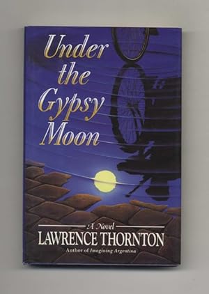 Under the Gypsy Moon - 1st Edition/1st Printing