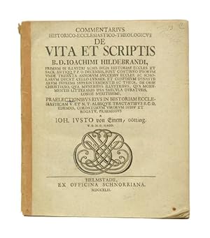 Commentarius historico-ecclesiastico-theologicus de vita et scriptis B. D. Joachimi Hildebrandi [.].