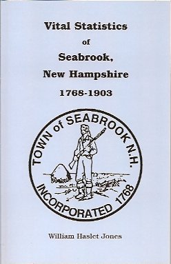 Vital Statistics of Seabrook, New Hampshire, 1768-1903