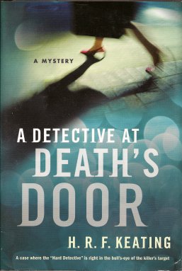 A Detective at Death's Door: A Mystery