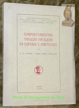 Bild des Verkufers fr Comportamientos tonales vocalicos en espanol y portugues.Revista de Filologia Espanola Anejo XXXII. zum Verkauf von Bouquinerie du Varis