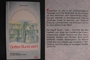 Bild des Verkufers fr Gottes Bund steht - berlegungen zu zentralen biblischen Texten zum Verkauf von Buchantiquariat Uwe Sticht, Einzelunter.