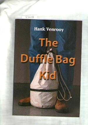 Duffle Bag Kid, The