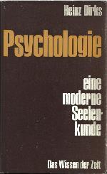 Imagen del vendedor de Psychologie : Eine moderne Seelenkunde. a la venta por Auf Buchfhlung