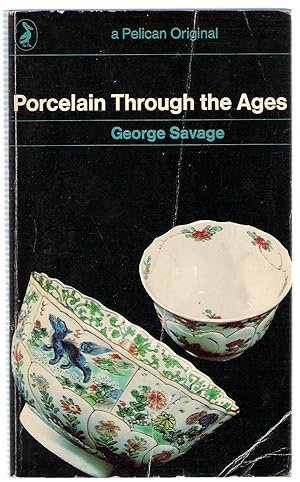 Seller image for Porcelain Through the Ages for sale by Michael Moons Bookshop, PBFA