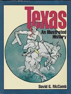 Texas: An Illustrated History