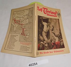 Bild des Verkufers fr Rolf Torring 's Abenteuer Band 22: Die Stadt der Dmonen zum Verkauf von Versandhandel fr Sammler
