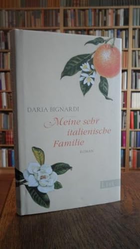Seller image for Meine sehr italienische Familie. Roman. for sale by Antiquariat Floeder