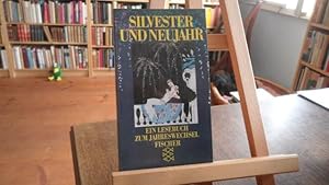 Seller image for Silvester und Neujahr. Ein Lesebuch zum Jahreswechsel. for sale by Antiquariat Floeder