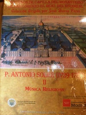 Imagen del vendedor de Padre Antonio Soler (1729-1783) Tomo II. Msica religiosa ( Maestros de Capilla del Monasterio de San Lorenzo el Real del Escorial ) a la venta por Librera Antonio Azorn