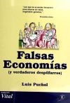 Seller image for Falsas economas y verdaderos despilfarros for sale by AG Library
