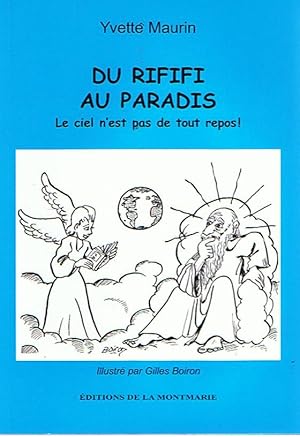 Image du vendeur pour Du Rififi au paradis - Le ciel n'est pas de tout repos! mis en vente par Joie de Livre