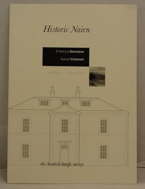 Imagen del vendedor de Historic Nairn the archaeological implications of developement a la venta por Leakey's Bookshop Ltd.