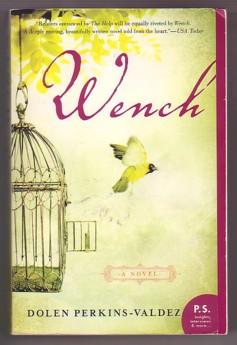 Seller image for Wench for sale by Ray Dertz