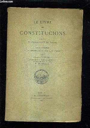 Imagen del vendedor de LE LIVRE DES CONSTITUCIONS DEMENEES EL CHASTELET DE PARIS a la venta por Le-Livre