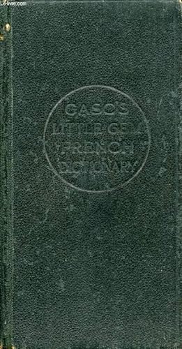 Bild des Verkufers fr GASC'S LITTLE GEM DICTIONARY OF THE FRENCH AND ENGLISH LANGUAGES zum Verkauf von Le-Livre