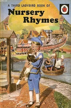 Bild des Verkufers fr A THIRD LADYBIRD BOOK OF NURSERY RHYMES zum Verkauf von Le-Livre